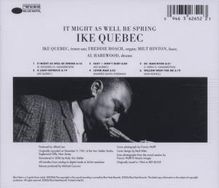 Ike Quebec (1918-1963): It Might As Well Be Spring (Rudy Van Gelder Remasters), CD