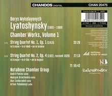 Chandos Digital. Borys Mykolayovych Lyatoshynsky, Chamber Works, Volume 1. String Quartets Nr. 1 & 2. NotaBene Chamber Group.