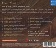 Capella de la Torre - Earth Music (Tales of Silver, Gold and other subterranean Secrets), CD
