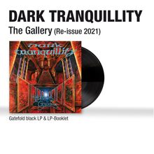 Dark Tranquillity: The Gallery (Re-issue 2021) (remastered) (180g), LP