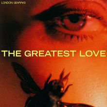 London Grammar: The Greatest Love (Limited Indie Edition) (Yellow BioVinyl), LP