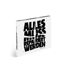 Antilopen Gang: Alles muss repariert werden, 2 CDs