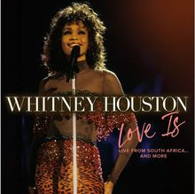 Whitney Houston: Love Is: Live From South Africa... And More (Limited Edition) (Black Vinyl) (RSD Black Friday 2024), Single 12"