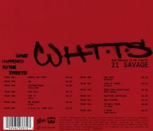 Roter Hintergrund mit schwarzen Texten. Ein Album mit dem Titel "WHAT HAPPENED TO THE STREETS?" von 21 Savage. Trackliste enthalten.