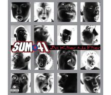 "SUM 41" und "All Killer No Filler" sind in der Mitte zu lesen, umrahmt von negativen Gesichtern.