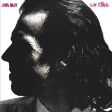 John Hiatt: Slow Turning (Music-On-CD-Edition), CD