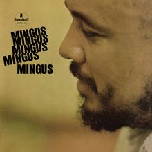Charles Mingus (1922-1979): Mingus Mingus Mingus Mingus Mingus (Acoustic Sounds) (180g), LP