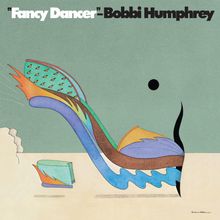 Bobbi Humphrey (geb. 1950): Fancy Dancer (Reissue) (180g), LP