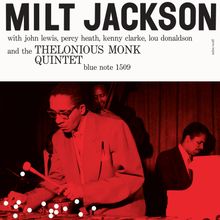 Milt Jackson (1923-1999): Milt Jackson And The Thelonious Monk Quintet (180g), LP