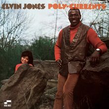 Elvin Jones (1927-2004): Poly-Currents (Tone Poet Vinyl) (180g), LP