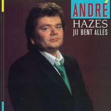 André Hazes: Jij Bent Alles (180g) (Limited Numbered Edition) (Turquoise Vinyl), LP