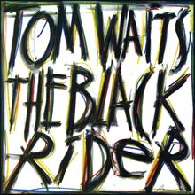 Tom Waits (geb. 1949): The Black Rider (180g) (remastered) (30th Anniversay), LP