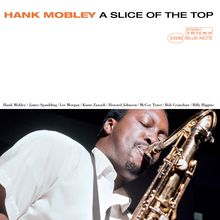 Hank Mobley (1930-1986): A Slice Of The Top (180g) (Tone Poet Vinyl), LP