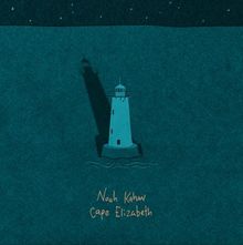Noah Kahan: Cape Elizabeth (Aqua Vinyl), LP