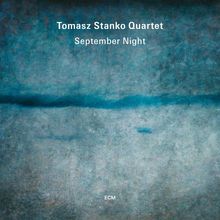 Tomasz Stańko (1943-2018): September Night, LP
