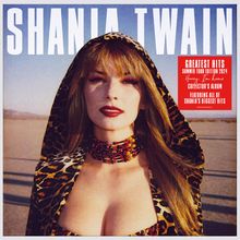 Shania Twain: Greatest Hits (Limited Summer Tour Edition 2024), LP