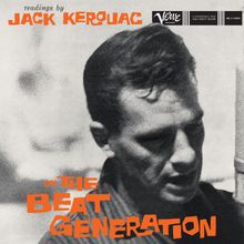 Jack Kerouac (1922-1969): Readings By Jack Kerouac On The Beat Generation (180g), LP