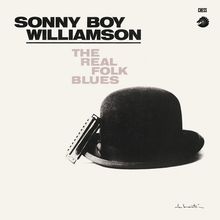 „SONNY BOY WILLIAMSON, THE REAL FOLK BLUES“, Melone mit einer Mundharmonika. Oben rechts ein Logo mit Schachfigur.