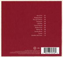 Liste von zwölf Titeln: Part Of Us, Ringing Ocean, The Last To Know, Procession, Little Boy, Flower Women, Shallow Form, Before Life, Laundry Room, Corona, Shudder Like Crows. Enthält Barcodes und zwei Logos.