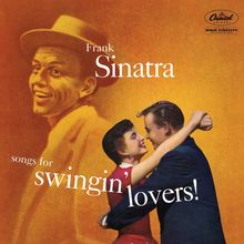 „Frank Sinatra: Songs for Swingin’ Lovers!“. Illustration einer Frau und eines Mannes in inniger Umarmung.