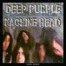 Deep Purple: Machine Head (2024 Remix), LP