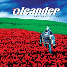 „Oleander“ und „February Son“ erscheinen in Großbuchstaben. Ein Roboter steht in einem rot blühenden Blumenfeld vor grünem Gras.