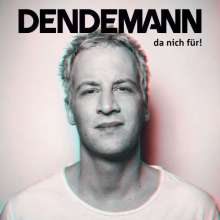 Dendemann: Da nich für! (Limited-Fanbox), 2 CDs und 1 Merchandise