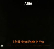 Abba: I Still Have Faith In You (Limited Edition), Single-CD