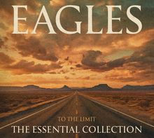 Eagles: To The Limit: The Essential Collection (180g) (Deluxe Box Set), 6 LPs