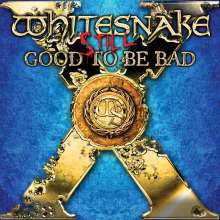 Whitesnake: Still...Good To Be Bad (Translucent Blue Vinyl), 2 LPs