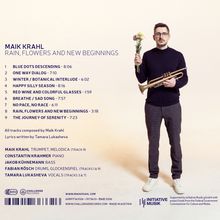 "MAIK KRAHL RAIN, FLOWERS AND NEW BEGINNINGS", eine Liste von neun Musikstücken. Mann hält Trompete und Blumen.