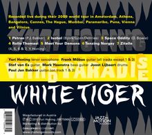 Yuri Honing (geb. 1965): White Tiger: Live 2009, CD