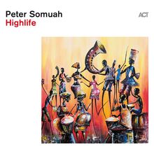 Peter Somuah: Highlife (180g), LP