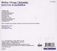 Michael Wollny, Eva Kruse &amp; Eric Schaefer: (em) Live (JazzBaltica, Salzau 4.7.2010), CD