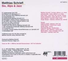 Matthias Schriefl (geb. 1981): Six, Alps And Jazz, CD
