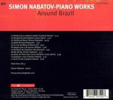 Simon Nabatov (geb. 1959): Around Brazil: Piano Works V, CD