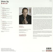 Dieter Ilg (geb. 1961): B-A-C-H (180g) (Limited Edition), LP