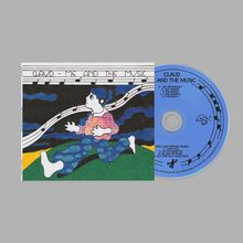 Text: „CLAUD - ME AND THE MUSIC“. Illustration: Person mit Kopfhörern, sitzt auf grünem Hügel, bunte Umgebung.
