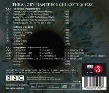 Bob Chilcott (geb. 1955): The Angry Planet (Kantate), 2 CDs