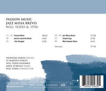 Will Todd (geb. 1970): Passion Music, CD