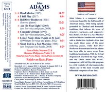 John Adams (b. 1947), Road Movies, I Still Play, Roll Over Beethoven, Am I in Your Light?, Consuelo’s Dream, Leila’s Song.