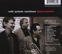 Claudio Roditi, Klaus Ignatzek &amp; Jean-Louis Rassinfosse: Beyond Question, CD