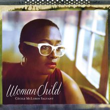 Cécile McLorin Salvant (geb. 1989): Woman Child, CD