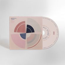 "Imperial Teen All Over You." CD-Hülle und -Disk, mit einem abstrakten Kreisdesign in Pastelltönen.