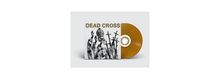 Dead Cross: II (Gold Vinyl), LP