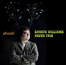 Gareth Williams (geb. 1968): Shock!, Super Audio CD