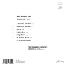 "NICO MUHLY (b. 1981) No Resting Place. THE TALLIS SCHOLARS PETER PHILLIPS director. LINN Logo oben rechts."