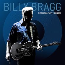 Billy Bragg: The Roaring Forty (Limited Super Deluxe Box Set) (in Deutschland exklusiv für jpc!), 14 CDs und 1 Buch