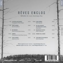 Louis Dominique Roy (geb. 1967): Lieder "Reves Enclos", CD