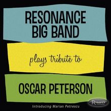 Resonance Big Band: Plays Tribute To Oscar Peterson, 2 CDs